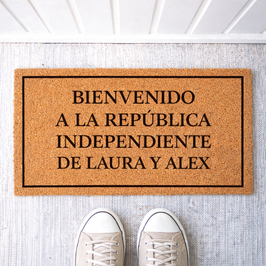 Felpudo Personalizado "Bienvenido a la república independiente" Personalizado con nombre